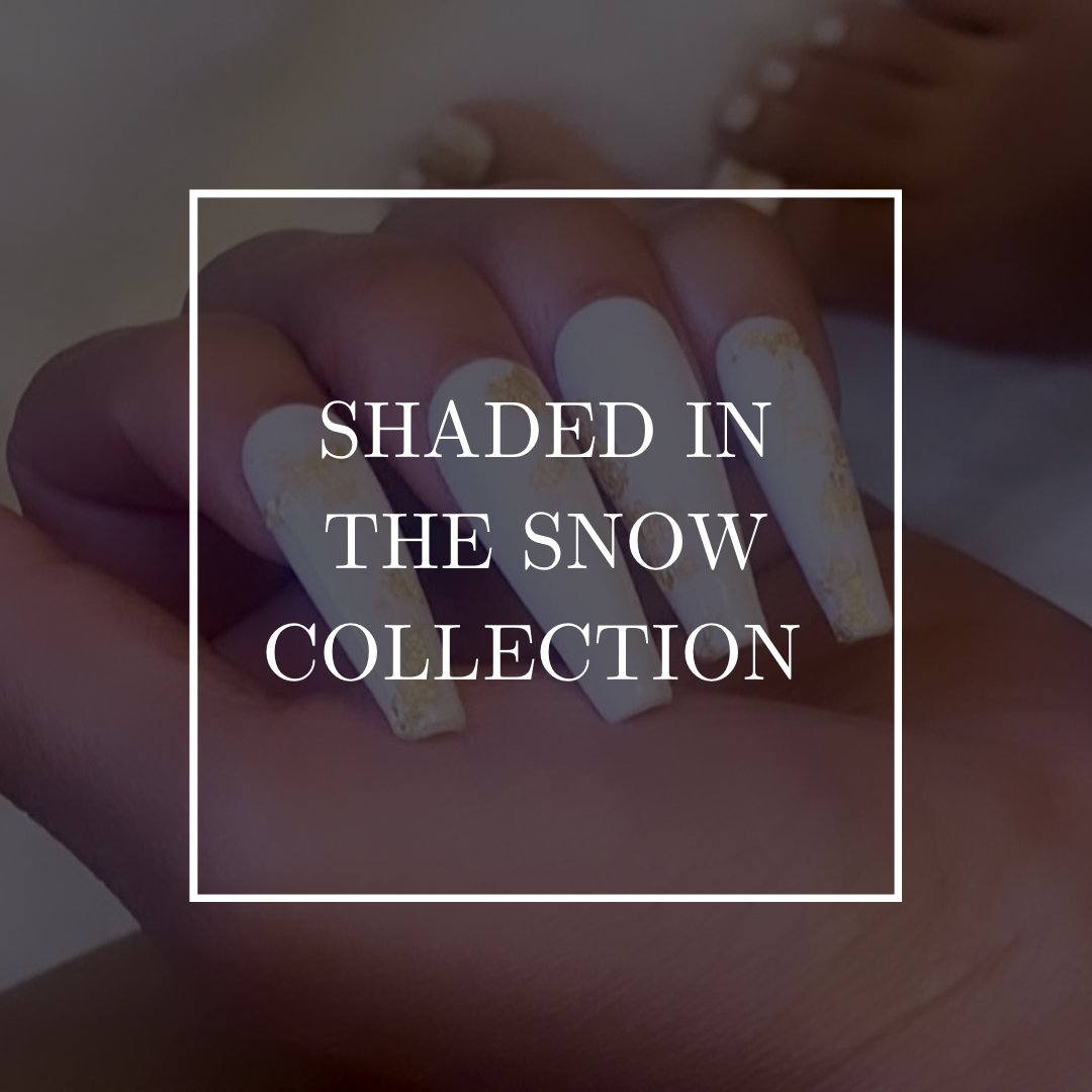 Shaded in the Snow Collection