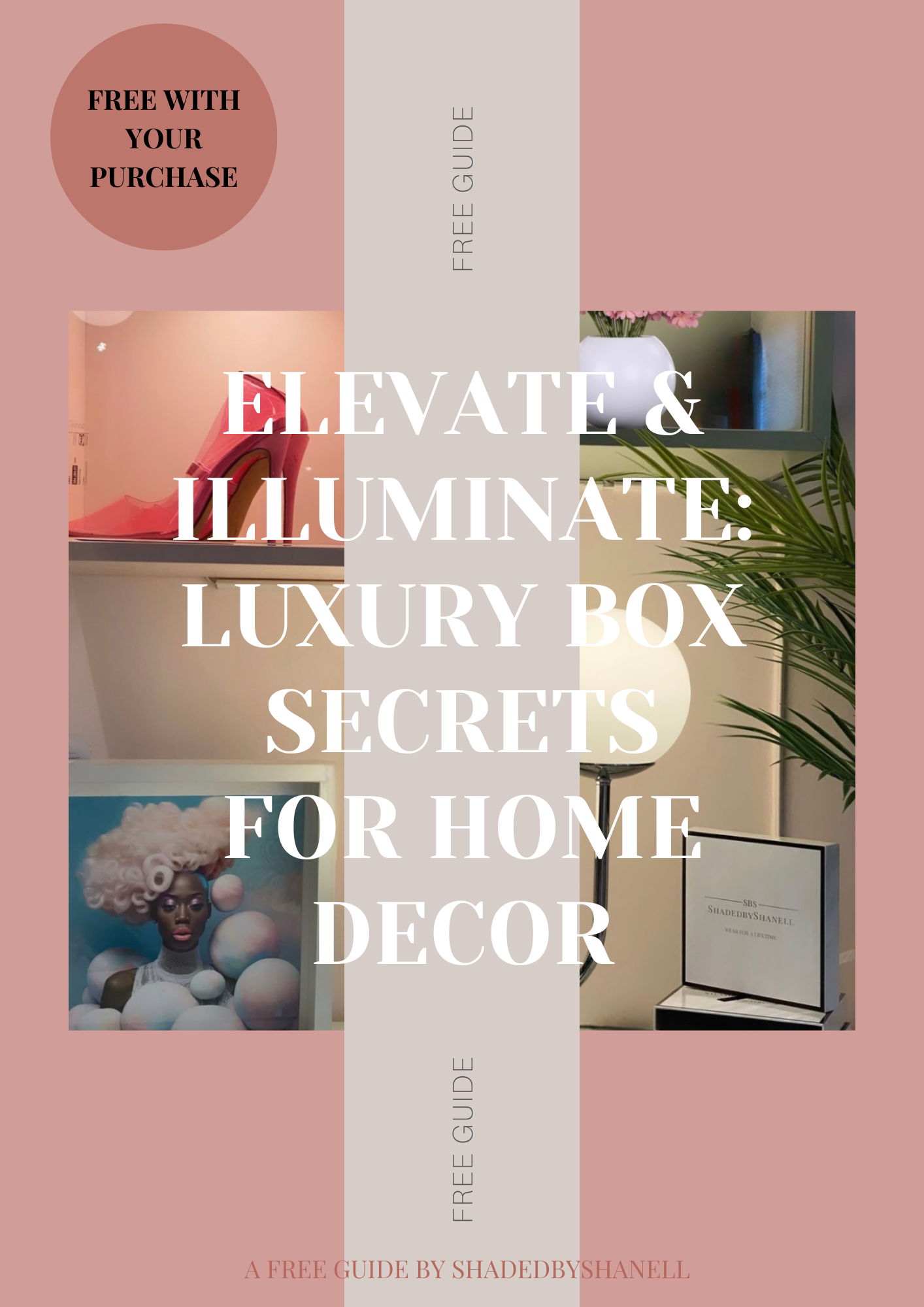 HOME ESSENTIAL: ShadedbyShanell Luxury Box